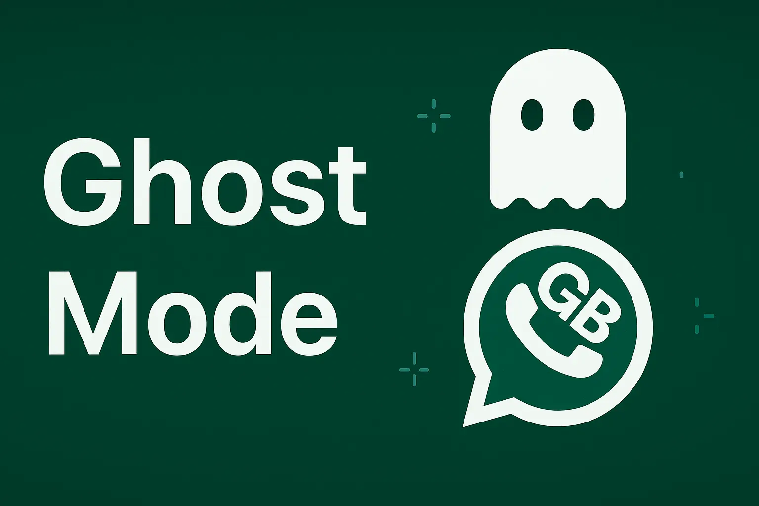 Ghost Mode